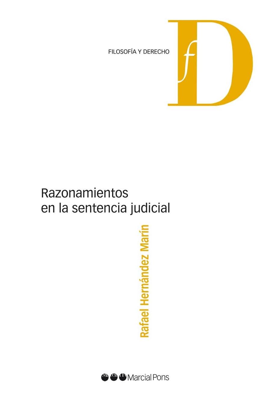 RAZONAMIENTOS EN LA SENTENCIA JUDICIAL | 9788415664970 | HERNÁNDEZ MARÍN,RAFAEL | Llibreria Geli - Llibreria Online de Girona - Comprar llibres en català i castellà