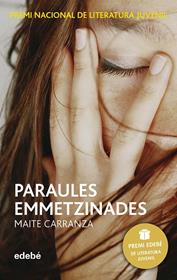 PARAULES EMMETZINADES | 9788423696536 | CARRANZA,MAITE | Llibreria Geli - Llibreria Online de Girona - Comprar llibres en català i castellà