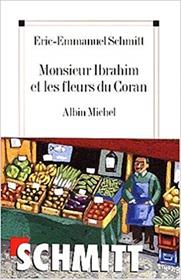 LLENGUA FRANCESA(LECTURA)MONSIEUR IBRAHIM ET LES FLEURS DU CORAN | 9782226126269 | SCHMITT,ERIC-EMMANUEL | Llibreria Geli - Llibreria Online de Girona - Comprar llibres en català i castellà