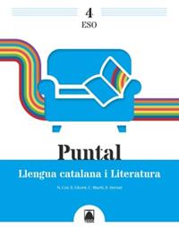 LLENGUA CATALANA.PUNTAL.LLENGUA CATALANA I LITERATURA(QUART D' ESO) | 9788430771776 | COT ESCODA NÚRIA/LLORET MAGDALENA,EMPAR | Llibreria Geli - Llibreria Online de Girona - Comprar llibres en català i castellà