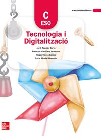 TECNOLOGIA.TECNOLOGIA I DIGITALITZACIÓ C( ESO) | 9788448627409 | GAROFANO,FRANCESC/REGALÉS,JORDI | Llibreria Geli - Llibreria Online de Girona - Comprar llibres en català i castellà