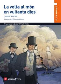 LA VOLTA AL MON EN 80 DIES (CUCANYA) | 9788468286518 | VERNE,JULES | Libreria Geli - Librería Online de Girona - Comprar libros en catalán y castellano