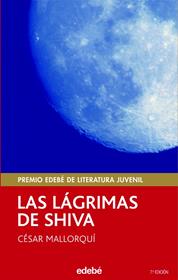 LAS LAGRIMAS DE SHIVA(PREMIO EDEBE DE LITERATURA INFANTIL) | 9788423675104 | MALLORQUI,CESAR | Llibreria Geli - Llibreria Online de Girona - Comprar llibres en català i castellà
