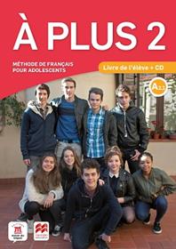 LLENGUA FRANCESA(OPTATIVA)À PLUS-2(A2.1 LIVRE DE L'ÉLÈVE + CD) | 9788417710309 | BRANDEL,KATIA/CASTRO BENÍTEZ,ANA | Libreria Geli - Librería Online de Girona - Comprar libros en catalán y castellano