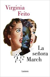 LA SEÑORA MARCH | 9788426409652 | FEITO,VIRGINIA | Llibreria Geli - Llibreria Online de Girona - Comprar llibres en català i castellà