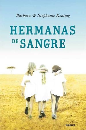 HERMANAS DE SANGRE | 9788489367319 | KEATING,BARBARA I STEPHANIE | Llibreria Geli - Llibreria Online de Girona - Comprar llibres en català i castellà