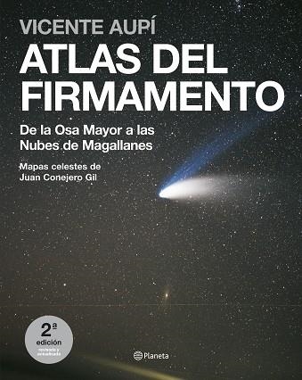ATLAS DEL FIRMAMENTO.DE LA OSA MAYOR A LAS NIBES DE MAGALLAN | 9788408072508 | AUPI,VICENTE | Libreria Geli - Librería Online de Girona - Comprar libros en catalán y castellano