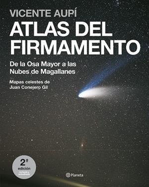 ATLAS DEL FIRMAMENTO.DE LA OSA MAYOR A LAS NIBES DE MAGALLAN | 9788408072508 | AUPI,VICENTE | Llibreria Geli - Llibreria Online de Girona - Comprar llibres en català i castellà