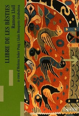 LLIBRE DE LES BESTIES | 9788475844855 | LLULL,RAMON | Libreria Geli - Librería Online de Girona - Comprar libros en catalán y castellano