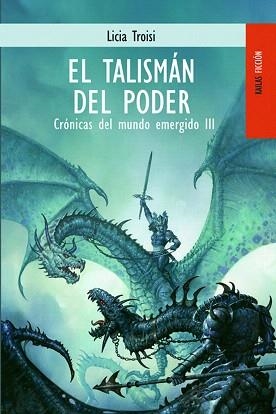 EL TALISMAN DEL PODER.CRONICAS DEL MUNDO EMERGIDO II | 9788489624252 | TROISI,LICIA | Libreria Geli - Librería Online de Girona - Comprar libros en catalán y castellano