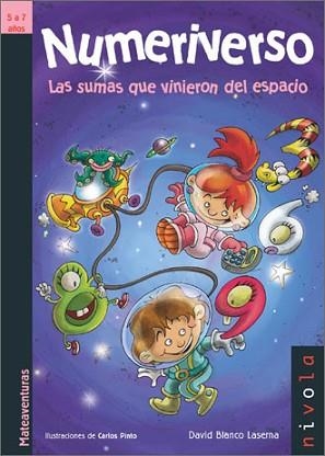 NUMERIVERSO.LAS SUMAS QUE VINIERON DEL ESPACIO | 9788496566484 | BLANCO LASERNA,DAVID | Llibreria Geli - Llibreria Online de Girona - Comprar llibres en català i castellà