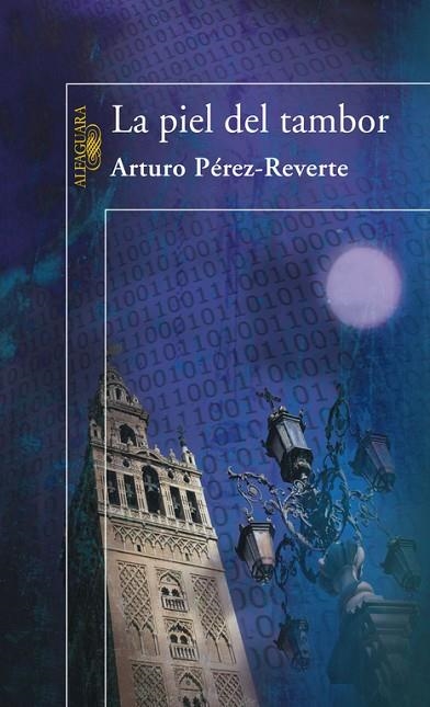 LA PIEL DEL TAMBOR | 9788420472065 | PEREZ-REVERTE,ARTURO | Llibreria Geli - Llibreria Online de Girona - Comprar llibres en català i castellà