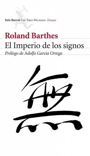 EL IMPERIO DE LOS SIGNOS | 9788432209031 | BARTHES,ROLAND | Libreria Geli - Librería Online de Girona - Comprar libros en catalán y castellano