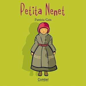 PETITA NENET | 9788478643578 | Libreria Geli - Librería Online de Girona - Comprar libros en catalán y castellano