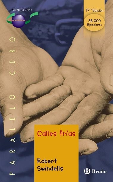 CALLES FRIAS | 9788421625781 | SWINDELLS,ROBERT | Libreria Geli - Librería Online de Girona - Comprar libros en catalán y castellano