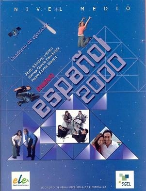NUEVO ESPAÑOL 2000.NIVEL MEDIO.CUADERNO EJERCICIOS | 9788497783057 | SANCHEZ LOBATO/GARCIA FERNANDEZ/GOMIS BLANCO | Llibreria Geli - Llibreria Online de Girona - Comprar llibres en català i castellà