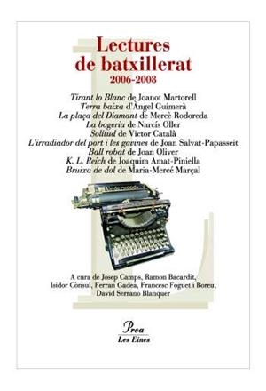 LECTURES DE BATXILLERAT 2006-2008 | 9788484379805 | Llibreria Geli - Llibreria Online de Girona - Comprar llibres en català i castellà
