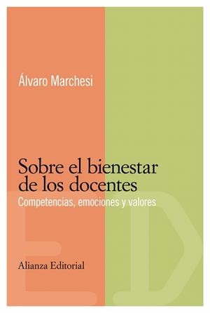 SOBRE EL BIENESTAR DE LOS DOCENTES.COMPETENCIAS,EMOCIONES Y | 9788420684017 | MARCHESI,ALVARO | Libreria Geli - Librería Online de Girona - Comprar libros en catalán y castellano
