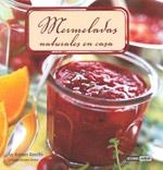 MERMELADAS NATURALES EN CASA | 9788475564821 | ROSELLO,RAMON | Llibreria Geli - Llibreria Online de Girona - Comprar llibres en català i castellà