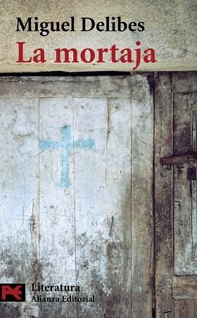LA MORTAJA | 9788420677668 | DELIBES,MIGUEL | Libreria Geli - Librería Online de Girona - Comprar libros en catalán y castellano