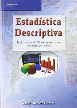 ESTADISTICA DESCRIPTIVA | 9788497325141 | MONTERO LORENZO,JOSE MARIA | Libreria Geli - Librería Online de Girona - Comprar libros en catalán y castellano