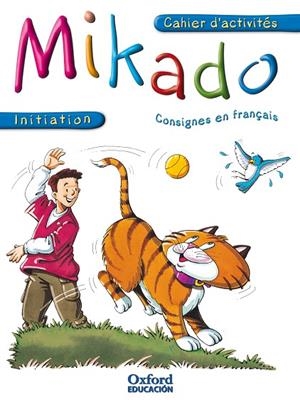 MIKADO INITIATION(CAHIER D'ACTIVITES) | 9788467307023 | PALOMINO BRELL, MARIA ANGELES | Libreria Geli - Librería Online de Girona - Comprar libros en catalán y castellano