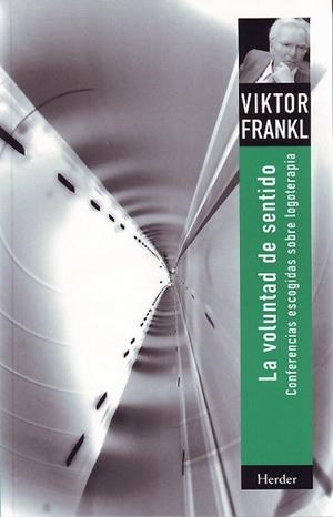 LA VOLUNTAD DE SENTIDO | 9788425416101 | FRANKL, VIKTOR E. | Llibreria Geli - Llibreria Online de Girona - Comprar llibres en català i castellà