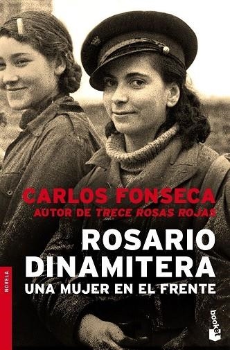 ROSARIO DINAMITERA.UNA MUJER EN EL FRENTE | 9788484605249 | FONSECA,CARLES | Llibreria Geli - Llibreria Online de Girona - Comprar llibres en català i castellà