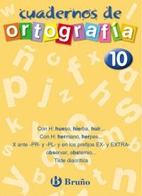 CUADERNO ORTOGRAFIA 10 | 9788421643525 | AA.VV. | Llibreria Geli - Llibreria Online de Girona - Comprar llibres en català i castellà