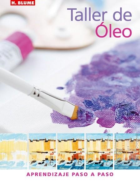 TALLER DE OLEO | 9788496669048 | Libreria Geli - Librería Online de Girona - Comprar libros en catalán y castellano