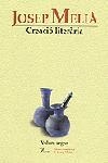 CREACIO LITERARIA-(OBRES COMPLETES DE JOSEP MELIA) | 9788484372981 | MELIA,JOSEP | Libreria Geli - Librería Online de Girona - Comprar libros en catalán y castellano