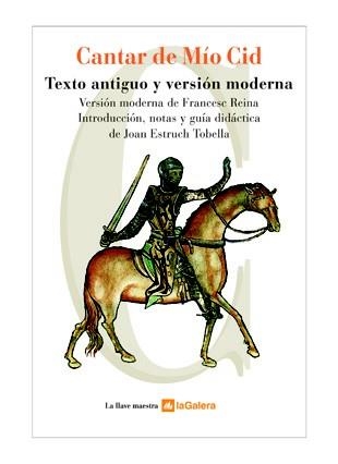 CANTAR DEL MIO CID.TEXTO ANTIGUO Y VERSION MODERNA | 9788424624774 | Libreria Geli - Librería Online de Girona - Comprar libros en catalán y castellano