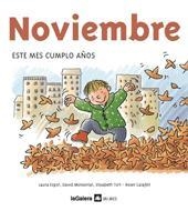 NOVIEMBRE.ESTE MES CUMPLO AÑOS | 9788424623999 | AA.VV. | Libreria Geli - Librería Online de Girona - Comprar libros en catalán y castellano