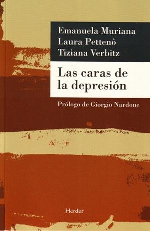 LAS CARAS DE LA DEPRESION | 9788425425271 | MURIANA, EMANUELA/PETTENÒ, LAURA/VERBITZ, TIZIANA | Llibreria Geli - Llibreria Online de Girona - Comprar llibres en català i castellà
