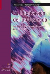 LA IMPLICACION DEL PROFESORADO | 9788480638975 | GALE,TREVOR/DENSMORE,KATHLEEN | Llibreria Geli - Llibreria Online de Girona - Comprar llibres en català i castellà