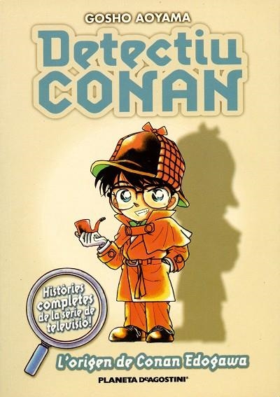 DETECTIU CONAN-1.L'ORIGEN DE CONAN EDOGAWA | 9788467411065 | AOYAMA,GOSHO | Llibreria Geli - Llibreria Online de Girona - Comprar llibres en català i castellà