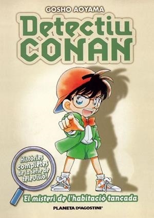 DETECTIU CONAN-3.EL MISTERI DE L'HABITACIO TANCADA | 9788467412406 | AOYAMA,GOSHO | Llibreria Geli - Llibreria Online de Girona - Comprar llibres en català i castellà