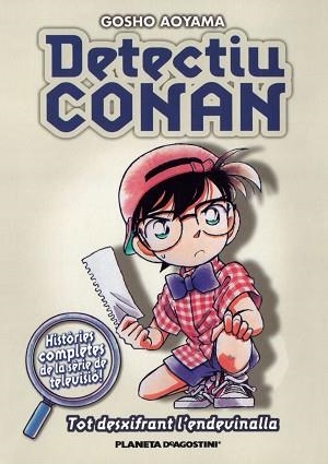 DETECTIU CONAN-4.TOT DESXIFRANT L'ENDEVINALLA | 9788467416411 | AOYAMA,GOSHO | Llibreria Geli - Llibreria Online de Girona - Comprar llibres en català i castellà