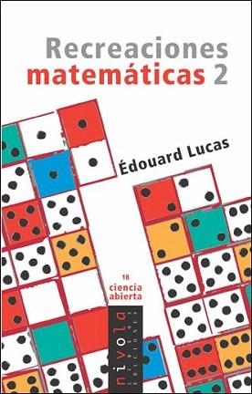 2 RECREACIONES MATEMATICAS | 9788496566569 | LUCAS,EDOUARD | Libreria Geli - Librería Online de Girona - Comprar libros en catalán y castellano