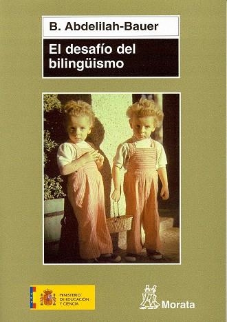 EL DESAFIO DEL BILINGUISMO | 9788471125231 | ABDELILAH-BAUER,B. | Llibreria Geli - Llibreria Online de Girona - Comprar llibres en català i castellà