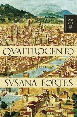 QUATTROCENTO | 9788408074281 | FORTES,SUSANA | Libreria Geli - Librería Online de Girona - Comprar libros en catalán y castellano