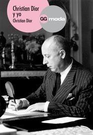 CHRISTIAN DIOR Y YO | 9788425222092 | DIOR,CHRISTIAN | Libreria Geli - Librería Online de Girona - Comprar libros en catalán y castellano