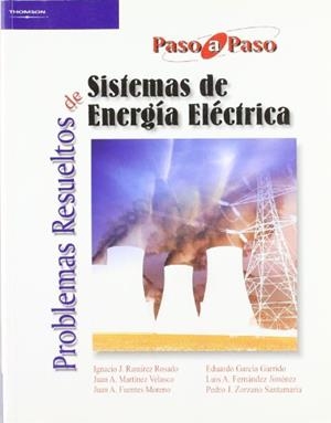 PROBLEMAS RESUELTOS DE SISTEMAS DE ENERGIA ELECTRICA | 9788497324083 | Llibreria Geli - Llibreria Online de Girona - Comprar llibres en català i castellà