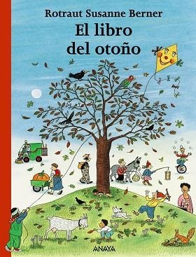 EL LIBRO DEL OTOÑO | 9788466764964 | BERNER,ROTRAUT SUSANNE | Libreria Geli - Librería Online de Girona - Comprar libros en catalán y castellano