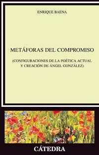 METAFORAS DEL COMPROMISO | 9788437623955 | BAENA PEÑA,ENRIQUE | Libreria Geli - Librería Online de Girona - Comprar libros en catalán y castellano
