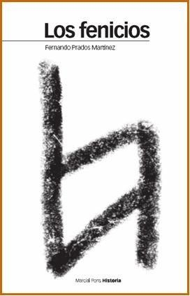 LOS FENICIOS.DEL MONTE LIBANO A LAS COLUMNAS DE HERCULES | 9788496467521 | PRADOS MARTINEZ,FERNANDO | Libreria Geli - Librería Online de Girona - Comprar libros en catalán y castellano