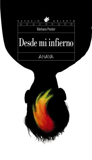 DESDE MI INFIERNO | 9788466764957 | PASTOR,BARBARA | Libreria Geli - Librería Online de Girona - Comprar libros en catalán y castellano