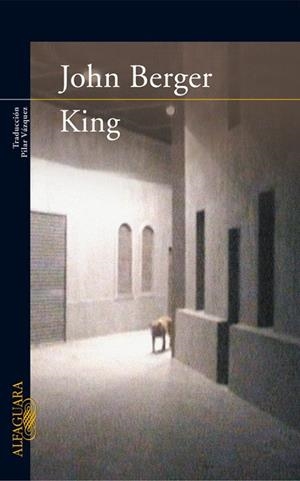 KING | 9788420472614 | BERGER,JOHN | Llibreria Geli - Llibreria Online de Girona - Comprar llibres en català i castellà