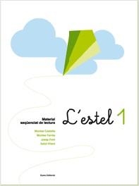 L'ESTEL-1.MATERIAL SEQÜENCIAT DE LECTURA | 9788497661539 | CASTELLS I CLOTA,MONTSERRAT | Libreria Geli - Librería Online de Girona - Comprar libros en catalán y castellano