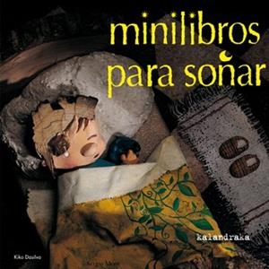 MINILIBROS PARA SOÑAR | 9788484641124 | Llibreria Geli - Llibreria Online de Girona - Comprar llibres en català i castellà